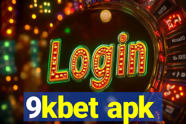 9kbet apk